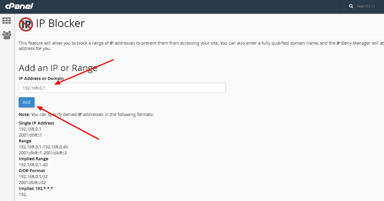 cPanel Hosting - How To Deny or Block a range of IP addresses?