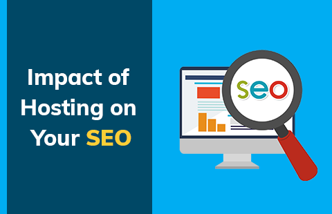  Impact-of-Hosting-on-Your-SEO