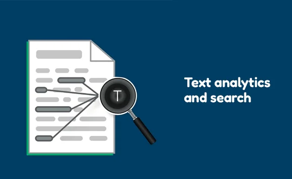 Text analytics and search